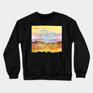 Rise and Shine Inspiration Crewneck Sweatshirt